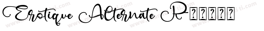 Erotique Alternate R字体转换